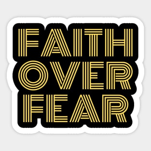 Faith Over Fear | Christian Saying Sticker
